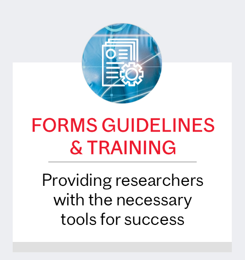 Forms Guidelines &amp; Training - Providing researchers with the necessary tools for success