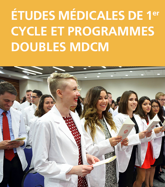 Études médicales de premier cycle et programmes doubles MDCM