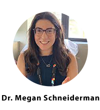 Dr. Megan Schneiderman