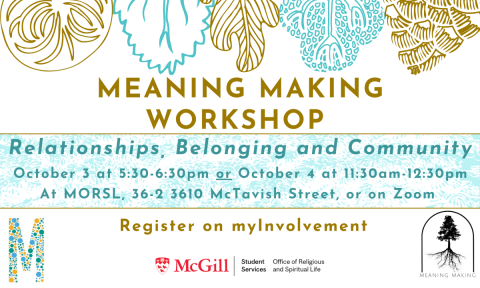 promotional graphic for meaning making workshop with teal and gold trees and the MORSL logos