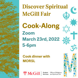 Poster for Discover Spiritual McGill fair online cook-along event on March 23 via zoom