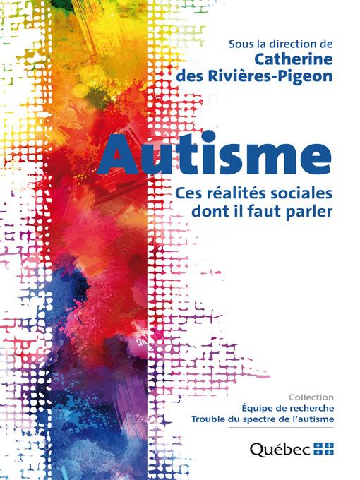 L'autisme dont it faut parler, by des Rivieres-Pigeon. Book cover
