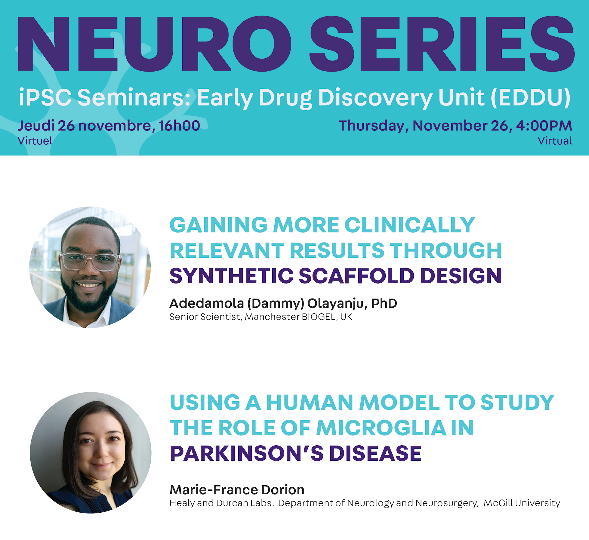 Neuro Series iPSC Seminar speakers Marie-France Dorion and Adedamola Olayanju