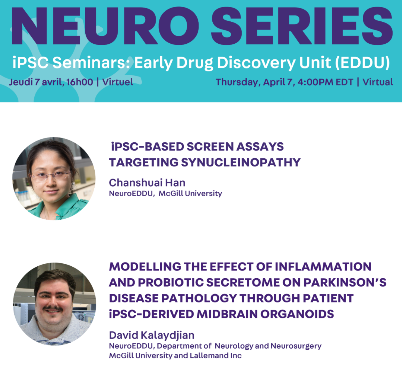 April 7 iPSC Seminar poster, speakers Chanshuai Han NeuroEDDU and David Kalaydijan