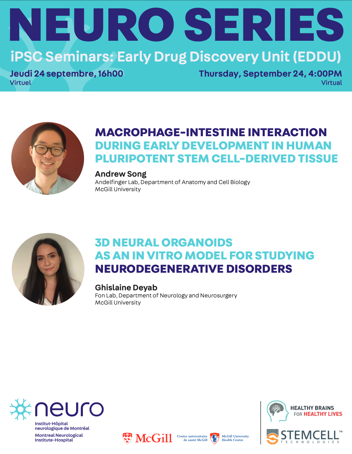 Neuro Series iPSC Seminar speakers Andrew Song and Ghislaine Deyab