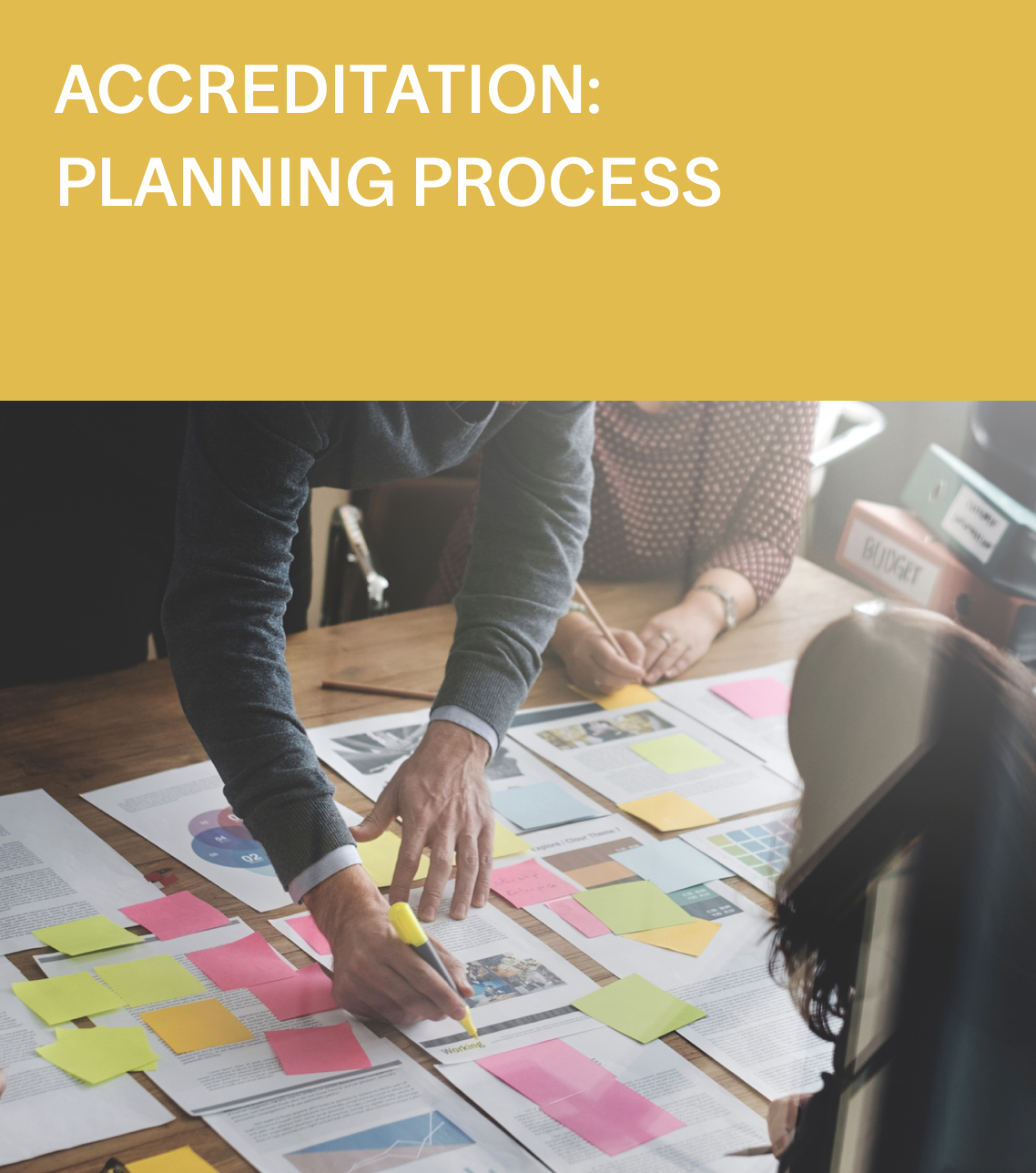 Accreditation: Planning Process