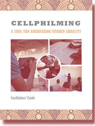 Cellphilming: A tool for Addressing Gender-Equality- Faciliators’ Guide