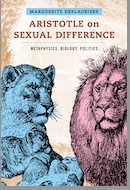 Book cover: Aristotle on Sexual Difference: Metaphysics, Biology, Politics
