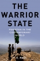 Cover for The Warrior State: Pakistan in the Contemporary World