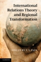 Cover for International Relations Theory and Regional Transformation