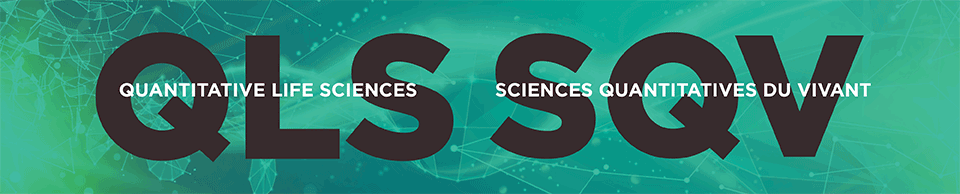 QLS (Quantitative Life Sciences); SQV (Sciences quantitatives du vivant)