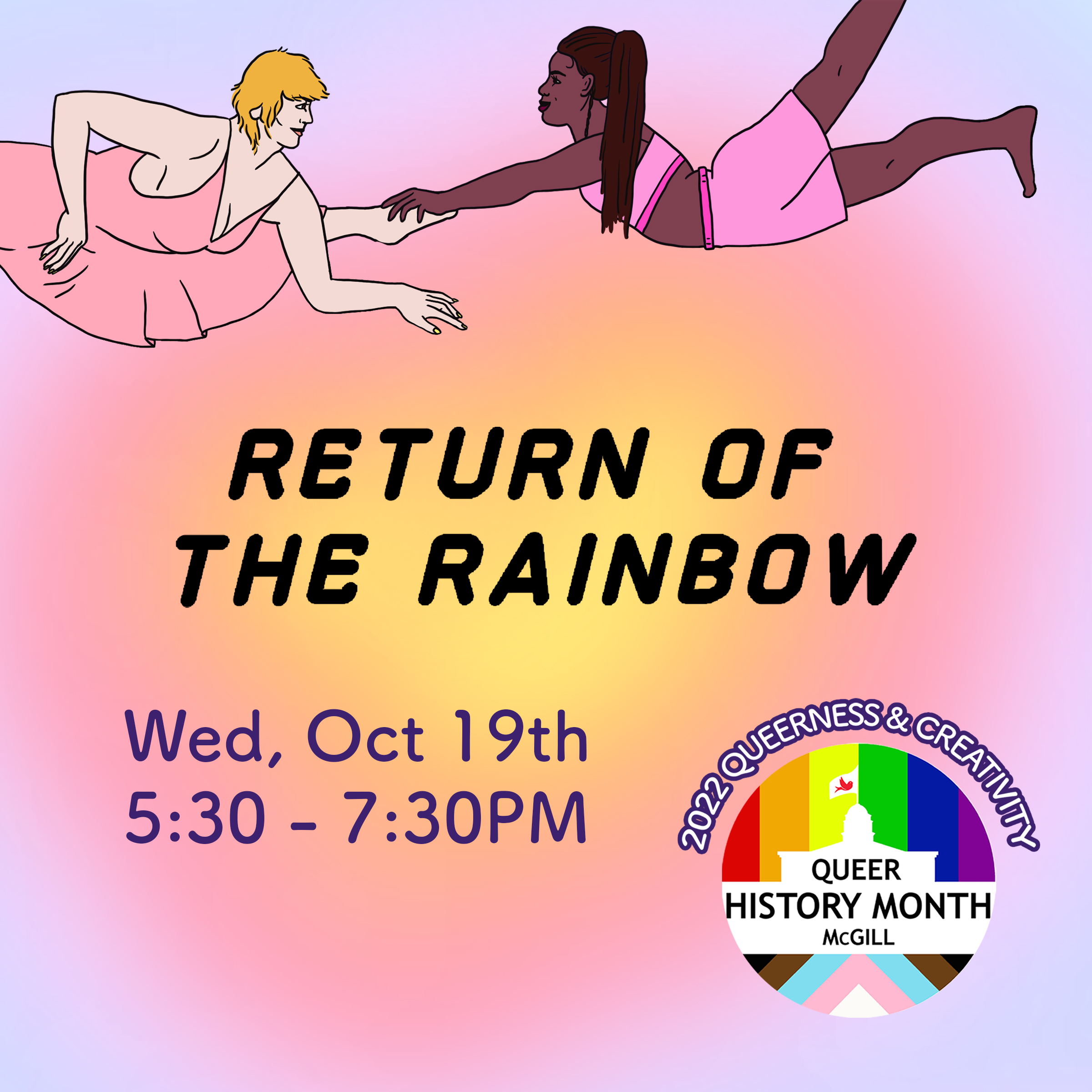 Return of Rainbow with event details against a pink background with QHM logo, and two circus performers floating across the top