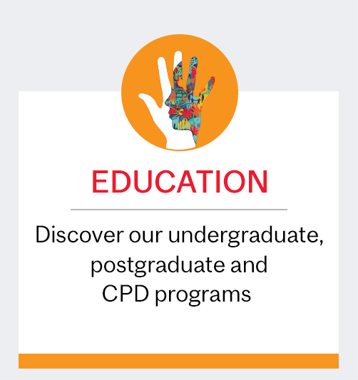 Education - Discover our undergraduate, postgraduate and CPD programs