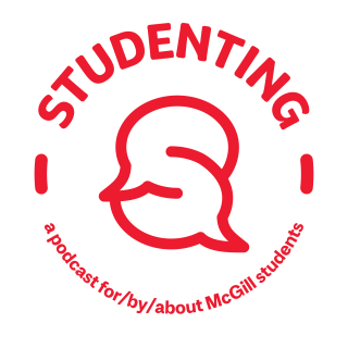 a red S made up of two speech bubbles on a white background. Above the S text reads "Studenting". Below, "a podcast by/for/about McGill students" 