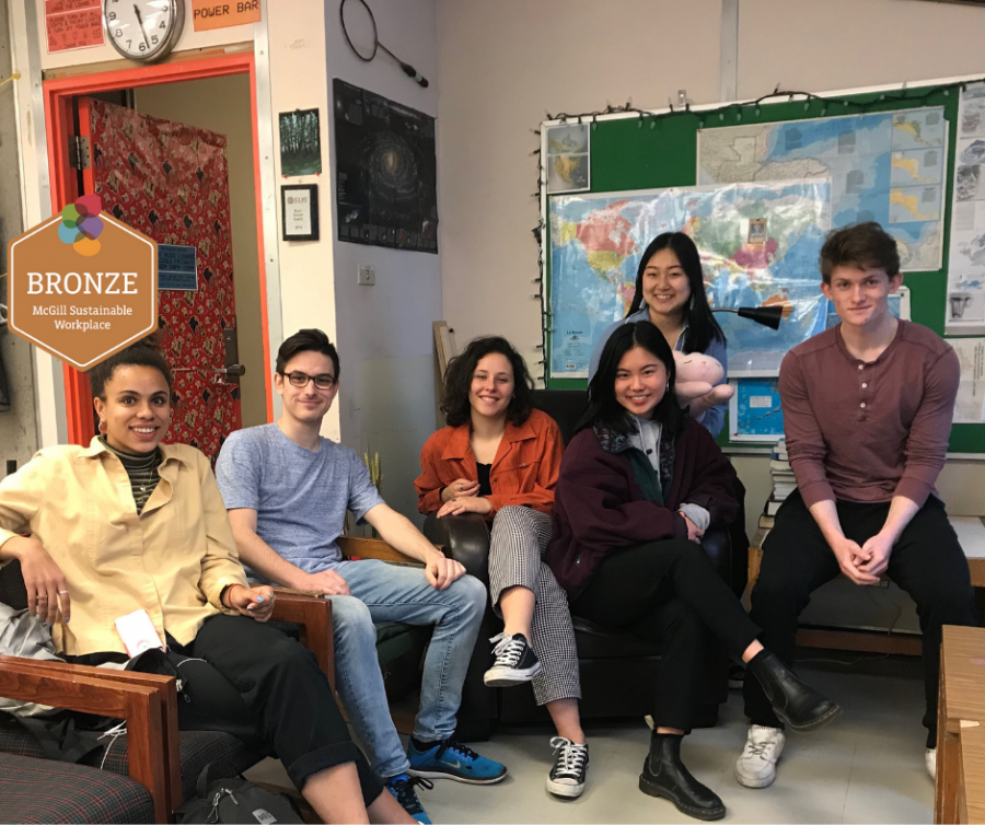 McGill Undergraduate Geography Society is the first undergraduate team to attain a Bronze-level sustainable workplace certification. 