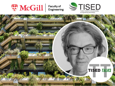 building with rooftop green space and Jacques Ferrier with mcgill, tisedtalks and tised logos