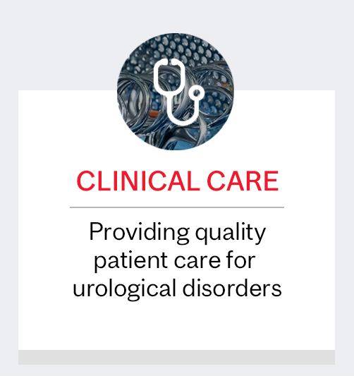 Clinical Care: Providing quality patient care fo urological disorders